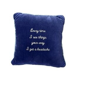 Velvet Navy Pillow with Humorous Quote